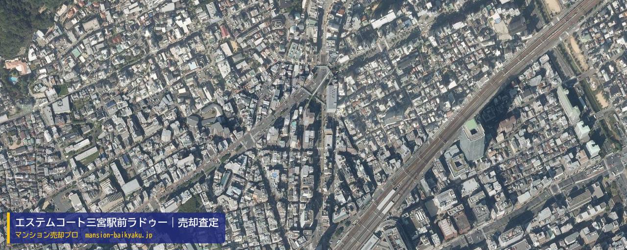エステムコート三宮駅前ラドゥーの売却査定・買取価格｜神戸市中央区琴ノ緒町（マンション売却プロ作成の航空写真（町の中心））