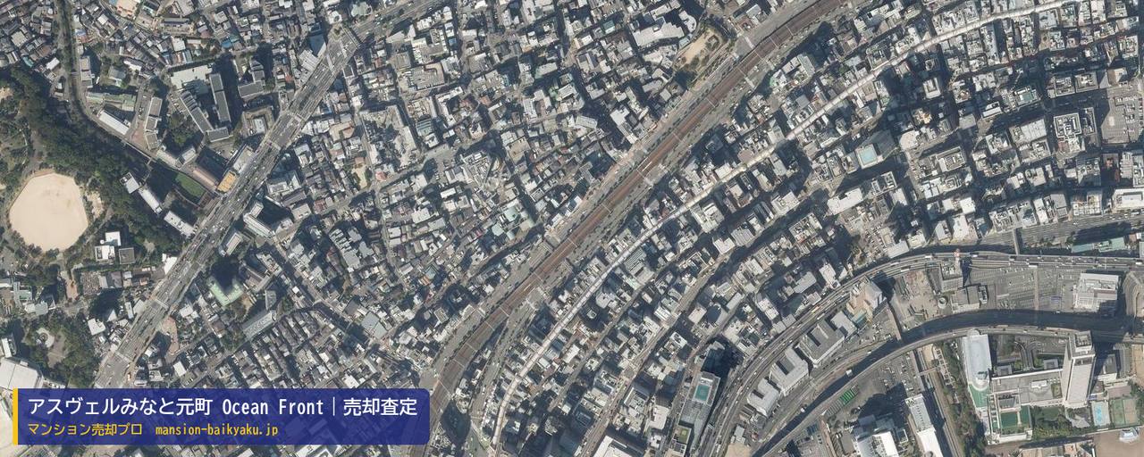 アスヴェルみなと元町 Ocean Frontの売却査定・買取価格｜神戸市中央区元町通（マンション売却プロ作成の航空写真（町の中心））