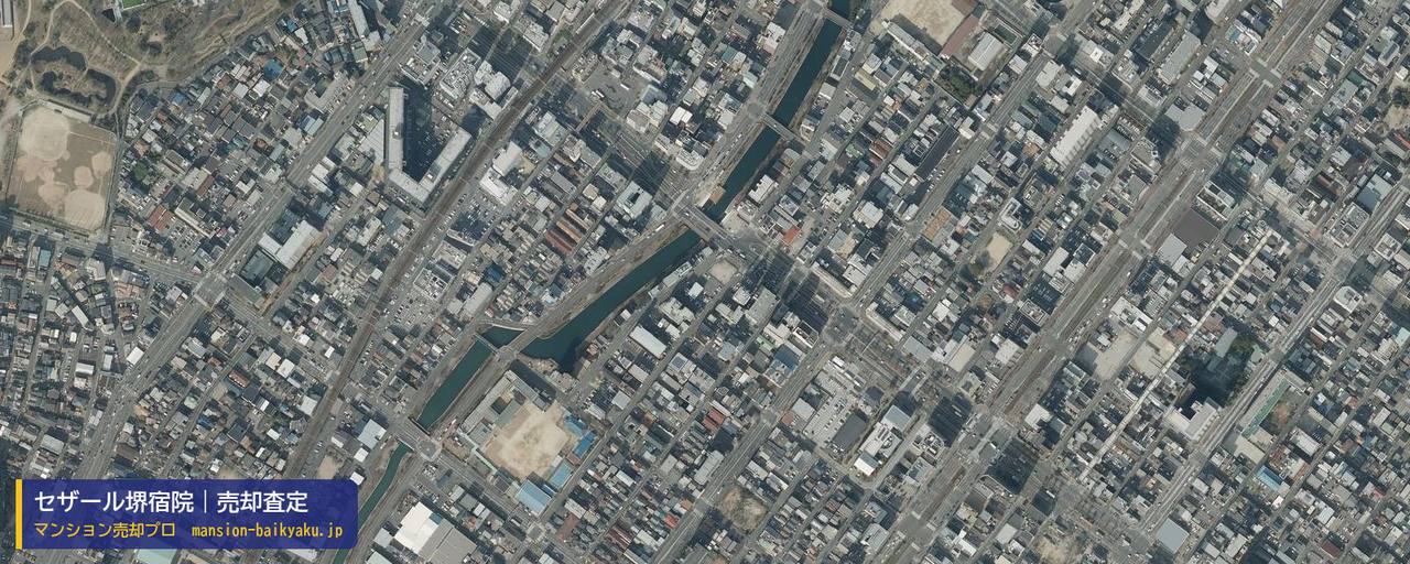セザール堺宿院の売却査定・買取価格｜堺市堺区大町西（マンション売却プロ作成の航空写真（町の中心））