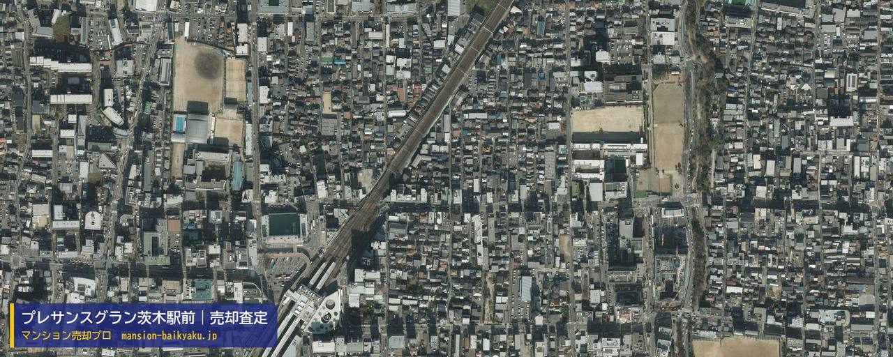プレサンスグラン茨木駅前の売却査定・買取価格｜茨木市駅前（マンション売却プロ作成の航空写真（町の中心））